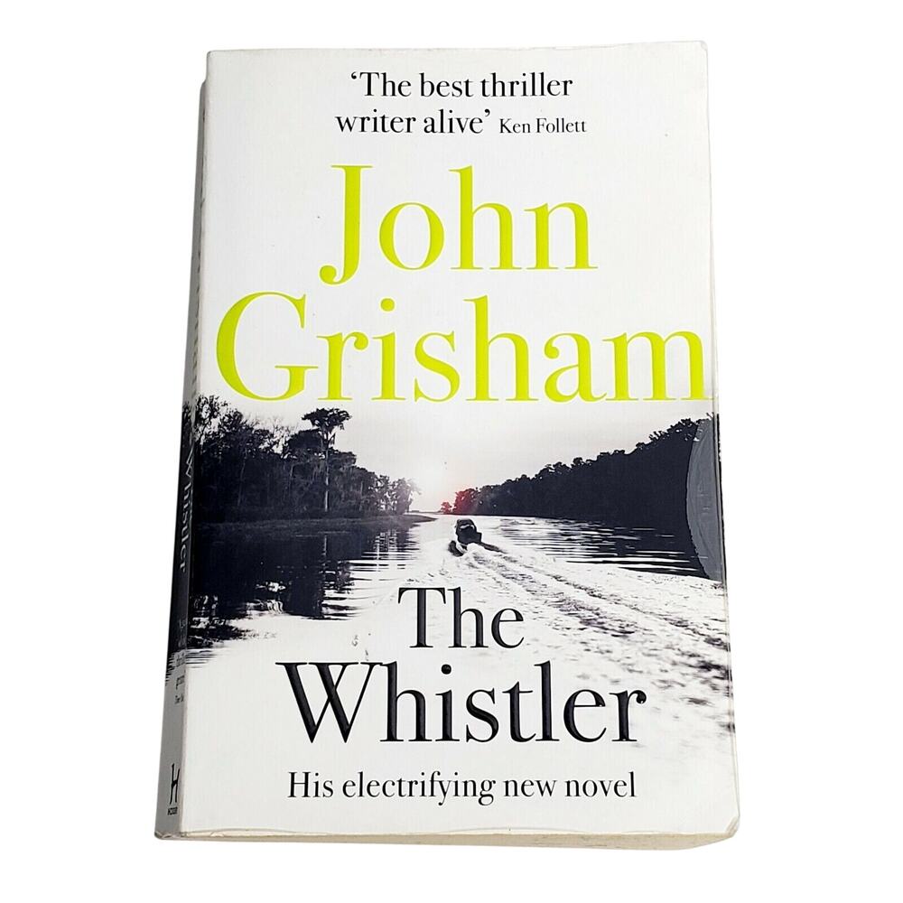 The Whistler‎ by John Grisham 2016 Paperback Book Crime Thriller Scary Spooky